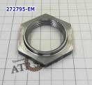 Гайка заднего планетарного ряда, Nut, rear planet  A606 / 42LE / 42RLE 272795-EM (BOLTS AND NUTS)